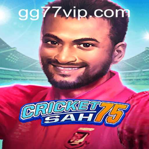 Unveiling CricketSah75: The Ultimate Gaming Experience