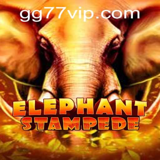 Exploring the Exciting World of ElephantStampede: The Thrilling Game with the Keyword 77GG